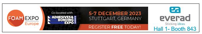 Everad stellt im Foam Expo-Adhesives & Bonding Expo 2023 in Stuttgart